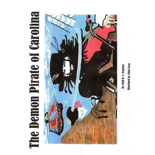 The Demon Pirate of Carolina - Paperback