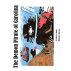 The Demon Pirate of Carolina - Paperback