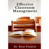 Effective Classroom Management - Paperback