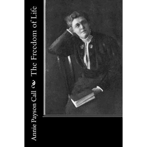 The Freedom of Life - Paperback