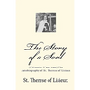 The Story of a Soul: (L'Histoire D'une Ame) The Autobiography of St. Therese of Lisieux - Paperback