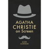 Agatha Christie on Screen - Paperback