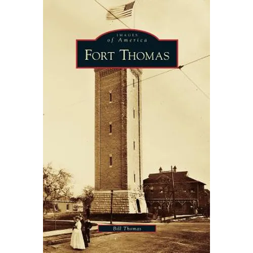 Fort Thomas - Hardcover