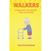 Walkers: A One Act Play for Four Actresses - Paperback