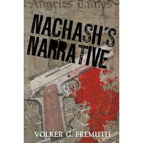 Nachash's Narrative - Paperback