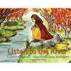 Listen to the River - Paperback