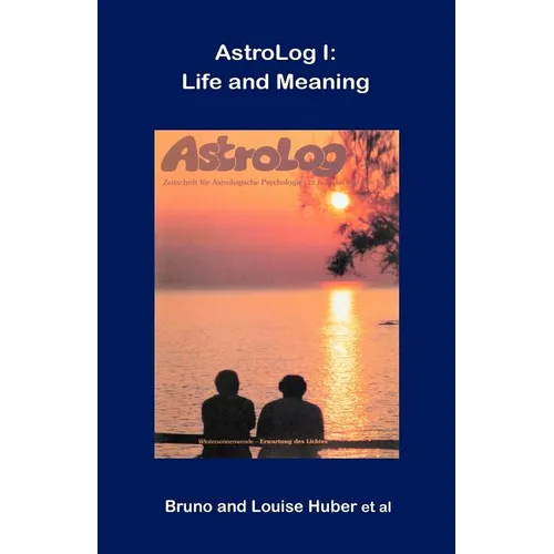 Astrolog I: Life and Meaning - Paperback