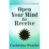 Open Your Mind to Receive: Revised Edition - Paperback