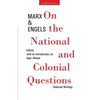On the National and Colonial Questions: Selected Writings - Paperback