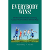 Everybody Wins! - Paperback