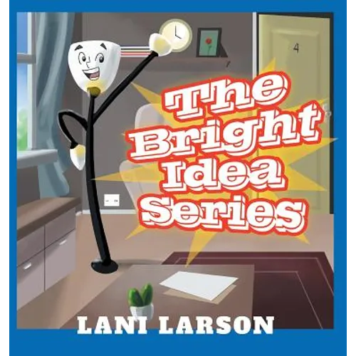 The Bright Idea Series - Hardcover