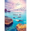 The Most Beautiful Blank Notebook and Journal, Keep Track of Everything - Paperback