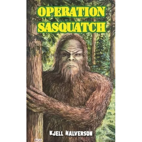 Operation Sasquatch - Paperback