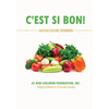 C'est Si Bon!: Haitian Cuisine Cookbook - Hardcover