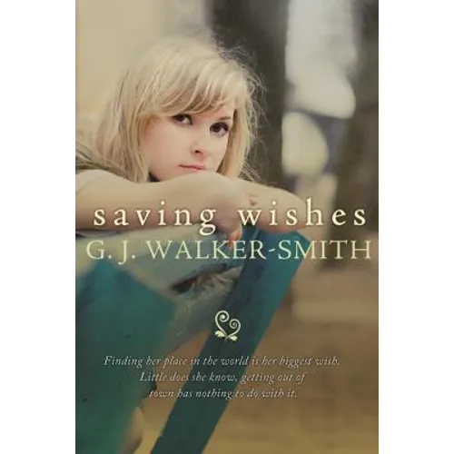 Saving Wishes - Paperback
