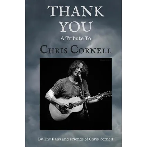 Thank You: A Tribute to Chris Cornell - Paperback