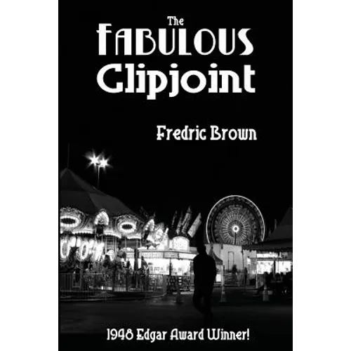 The Fabulous Clipjoint: A Classic Hard-Boiled Mystery of Crime and Investigation - Paperback