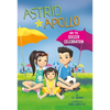 Astrid and Apollo and the Soccer Celebration - Paperback