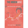 The HIDDENURSE: How to Become a Public Health Nurse - Paperback