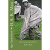 B. A. R. Man: Browning Automatic Rifle Man - Paperback