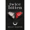 Twice Bitten - Paperback