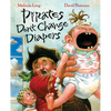 Pirates Don't Change Diapers - Hardcover
