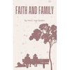 Faith and Family - Paperback