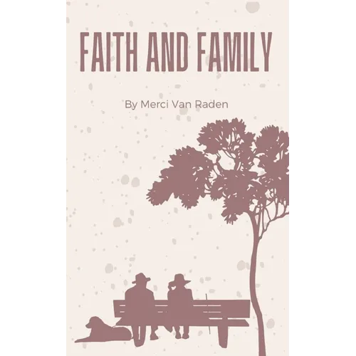 Faith and Family - Paperback