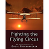 Fighting the Flying Circus - Paperback