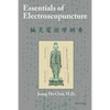 Essentials of Electroacupuncture Third Edition - Paperback