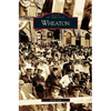 Wheaton - Hardcover