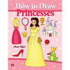 How to Draw Princesses: Drawing Books for Beginners - Paperback