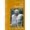 Conversations with Jim Harrison - Paperback