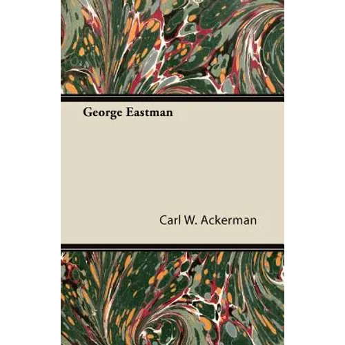 George Eastman - Paperback