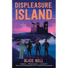 Displeasure Island: A Mystery - Paperback