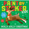 Paint by Sticker Kids (Official): Holly Jolly Christmas: Create 10 Pictures One Sticker at a Time! Includes Glitter Stickers - Paperback