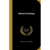 Biblical Psychology - Hardcover