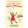 Welcome Home, Anna Hibiscus! - Paperback