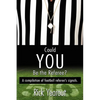 Could You Be the Referee?: A compilation of football referee's signals. - Paperback