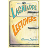 Lagniappe Leftovers - Paperback