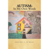 Autism: In My Own Words - Paperback