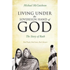 Living Under the Sovereign Hand of God - Paperback