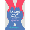 Carry Me: Stories of Pregnancy Loss - Paperback