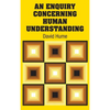 An Enquiry Concerning Human Understanding - Hardcover