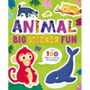 Animal Big Sticker Fun: Over 100 Pages of Coloring and Activities! - Paperback