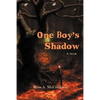 One Boy's Shadow - Paperback