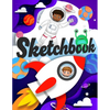 Sketchbook: A Drawing Notebook with Astronauts, Rockets, and Cute Aliens, Sketch Pad (8.5x11) - Paperback