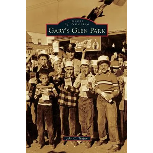 Gary's Glen Park - Hardcover