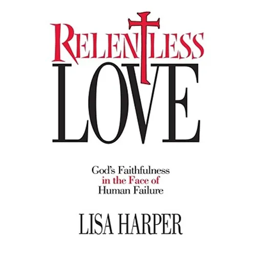Relentless Love - Paperback