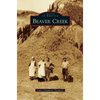 Beaver Creek - Hardcover
